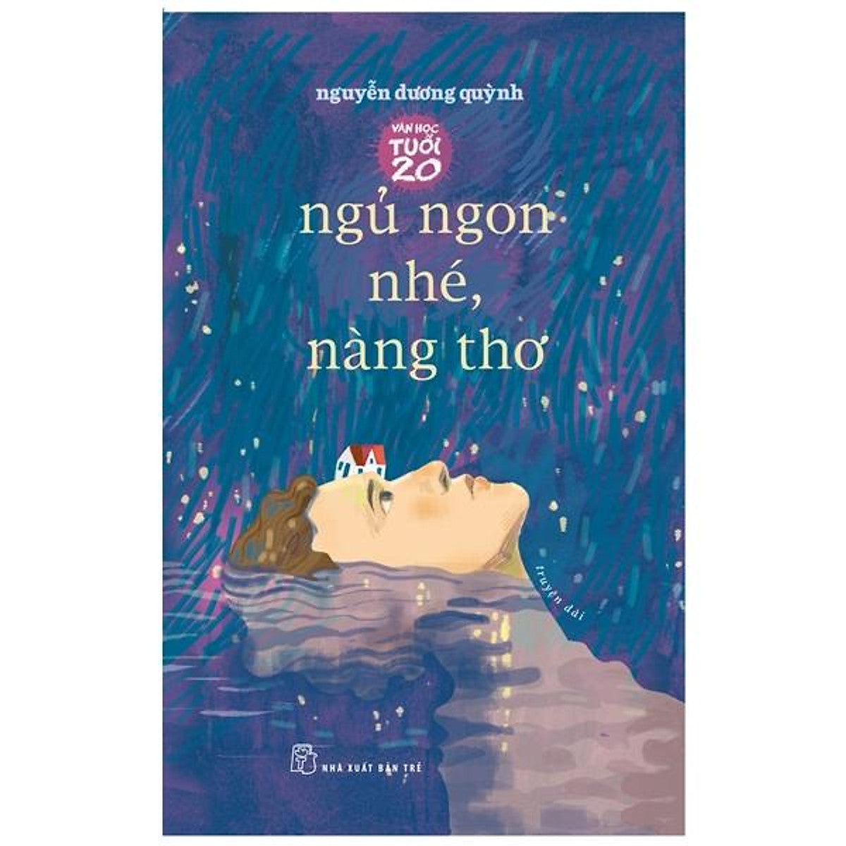 Ngủ Ngon Nhé, Nàng Thơ