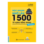 Tải hình ảnh vào trình xem Thư viện, Học Nhanh Nhớ Lâu 1500 Từ Vựng Tiếng Trung Thông Dụng
