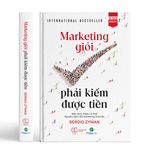 Tải hình ảnh vào trình xem Thư viện, Marketing Giỏi Phải Kiếm Được Tiền
