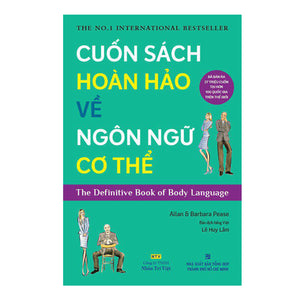 Cuốn Sách Hoàn Hảo Về Ngôn Ngữ Cơ Thể