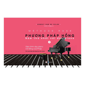 Phương Pháp Hồng - Năm Thứ Nhất Với Đàn Piano