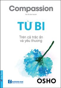 Osho - Từ Bi