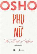 Tải hình ảnh vào trình xem Thư viện, Osho - Phụ Nữ
