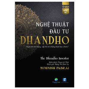 Nghệ Thuật Đầu Tư Dhandho