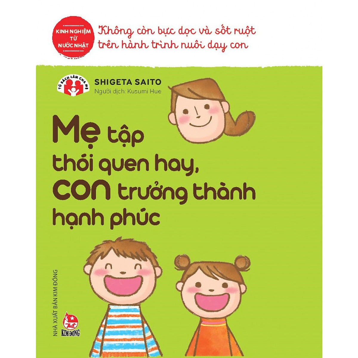 Mẹ Tập Thói Quen Hay, Con Trưởng Thành Hạnh Phúc