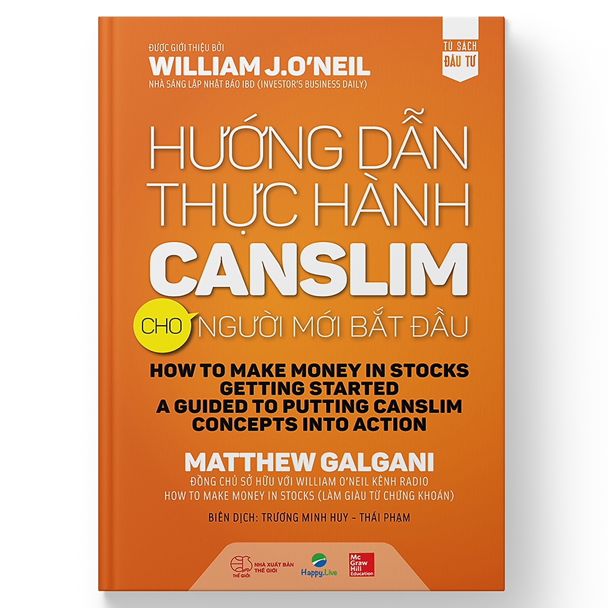 Bộ Sách Làm Giàu Từ Chứng Khoán + Hướng Dẫn Thực Hành Canslim Cho Người Mới Bắt Đầu