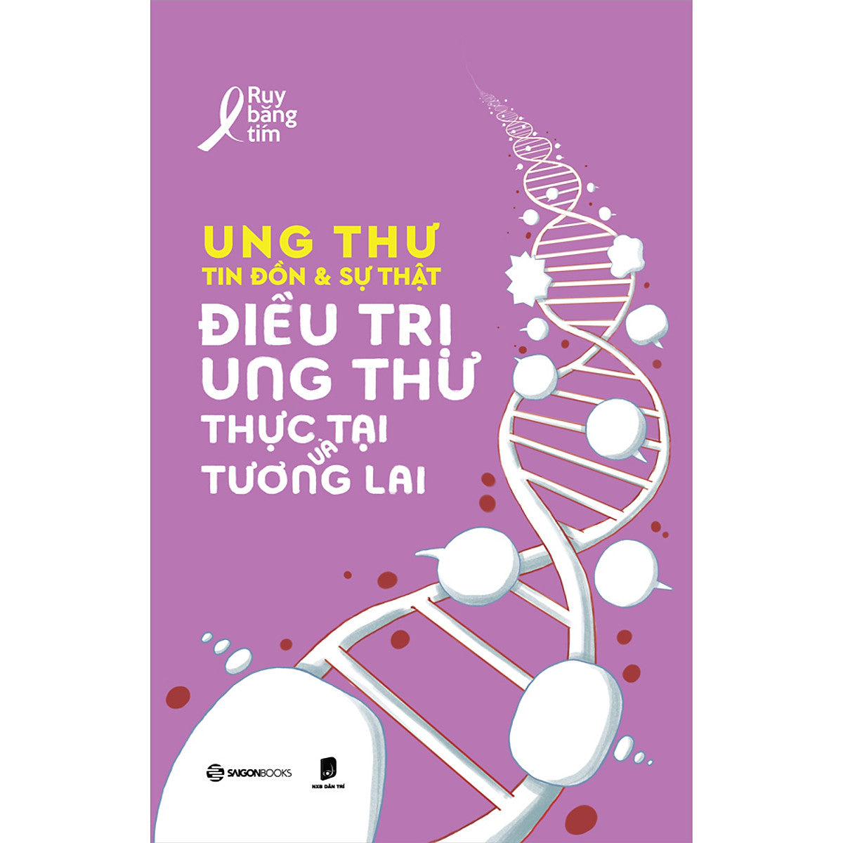 Bộ Sách 2 Cuốn: Ung Thư - Tin Đồn Và Sự Thật