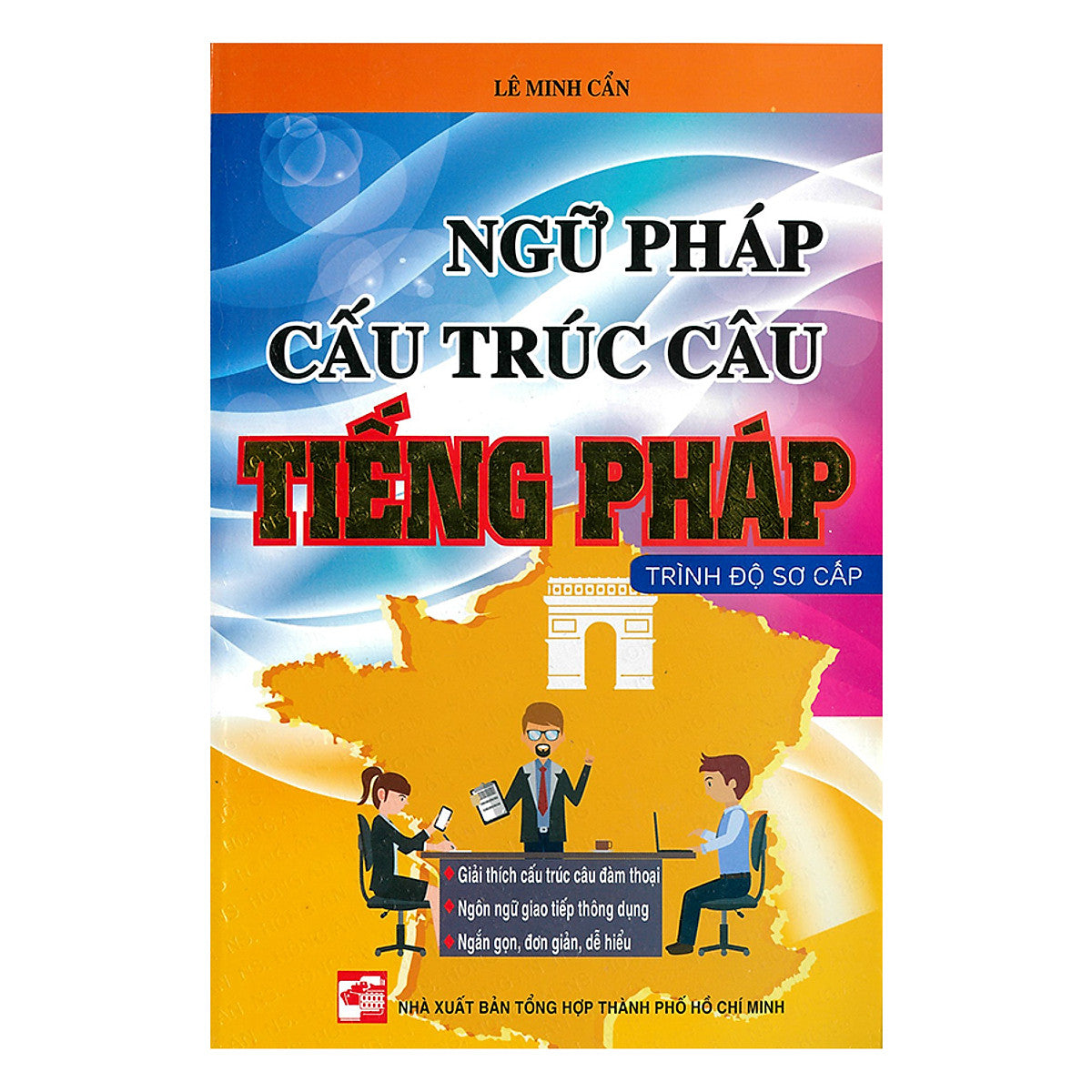 Ngữ Pháp Cấu Trúc Câu Tiếng Pháp