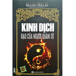 Tải hình ảnh vào trình xem Thư viện, Kinh Dịch Đạo Của Người Quân Tử (Nguyễn Hiến Lê)
