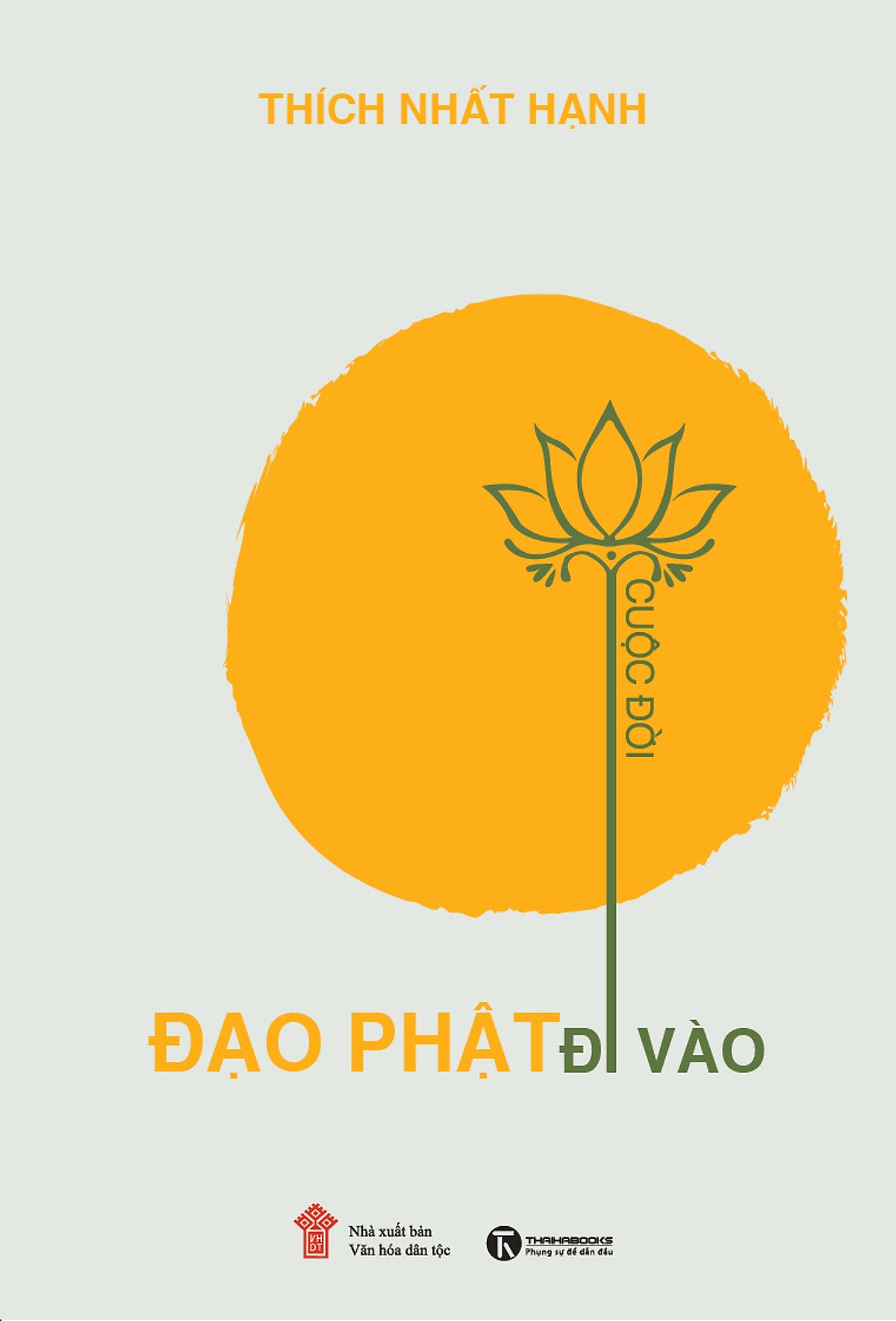 Đạo Phật Đi Vào Cuộc Đời