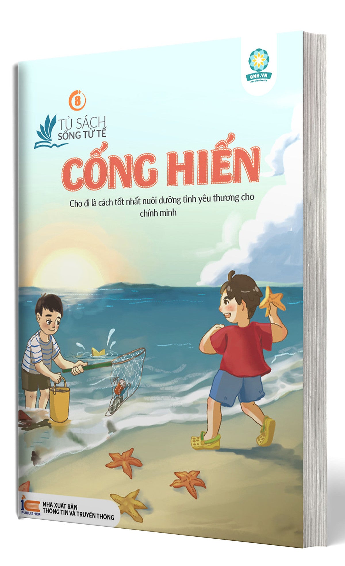 Bộ Sách Sống Tử Tế (Bộ 10 Tập) Nuôi Dưỡng Nhân Cách Sống