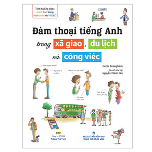 Đàm Thoại Tiếng Anh Trong Xã Giao, Du Lịch Và Công Việc (Kèm 1 Đĩa Dvd-Room)