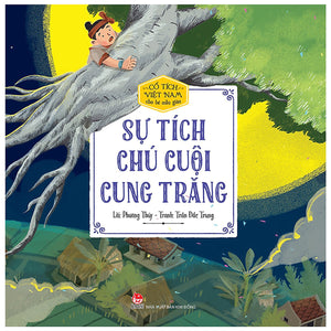 Combo Cổ Tích Việt Nam Cho Bé Mẫu Giáo (15 Cuốn Bất Kỳ)